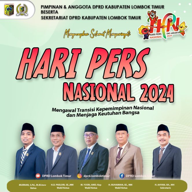 
 Pimpinan & Anggota DPRD Kabupaten Lombok Timur beserta Sekretariat DPRD ucapkan selamat Hari Pers